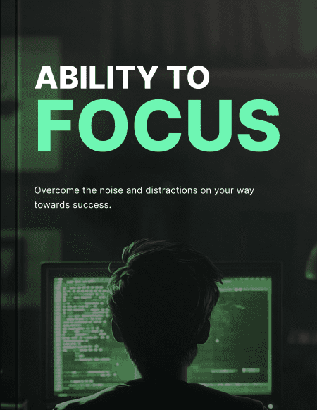 Ability to Focus