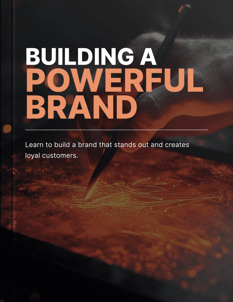 Building a Powerful Brand
