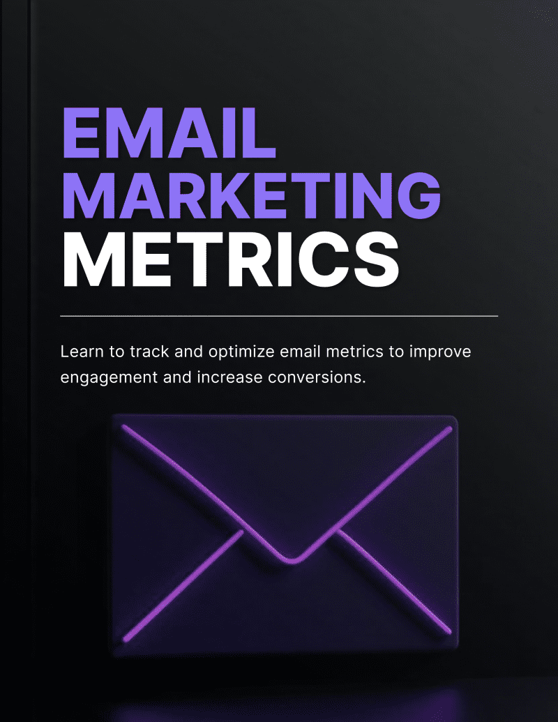 Email Marketing Metrics