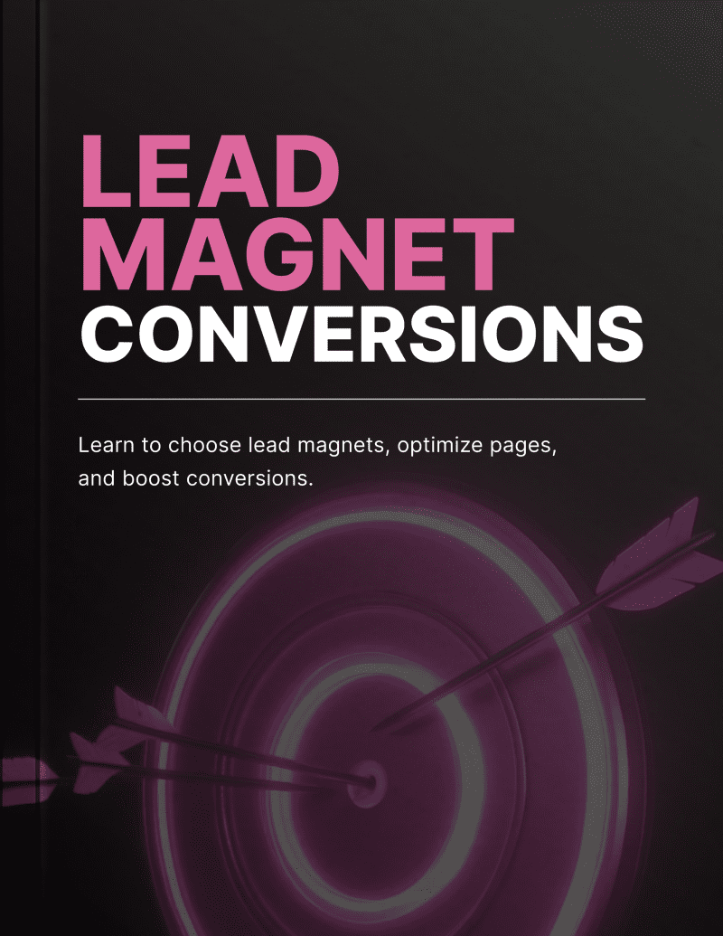 Lead Magnet Conversions