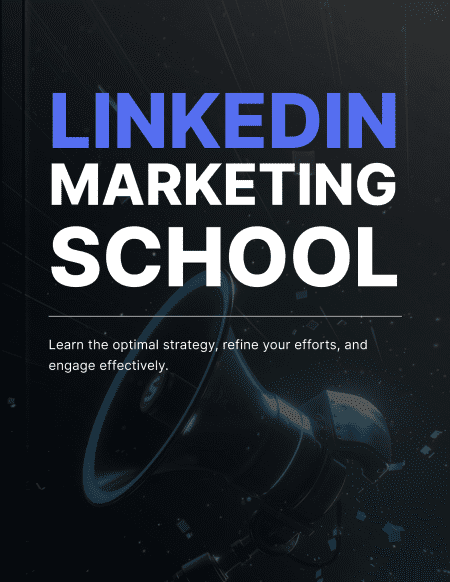 LinkedIn Marketing School