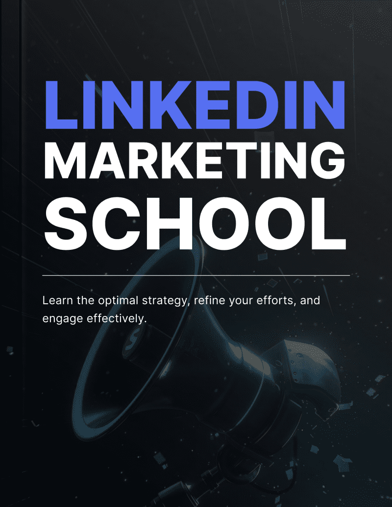 LinkedIn Marketing School