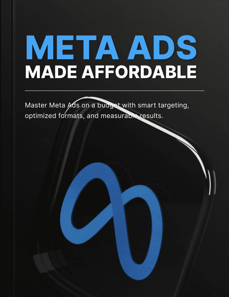 Meta Ads Made Affordable