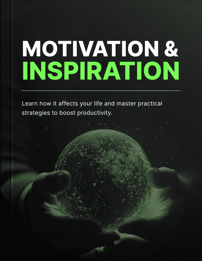 Motivation & Inspiration