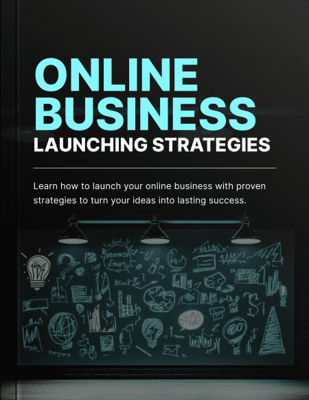 Online Business Launching Strategies