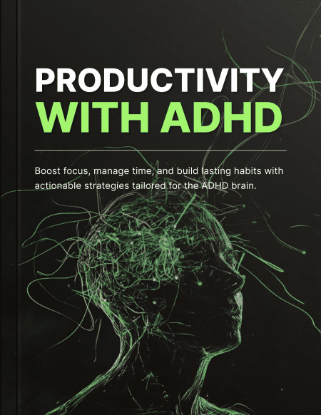 Productivity with ADHD