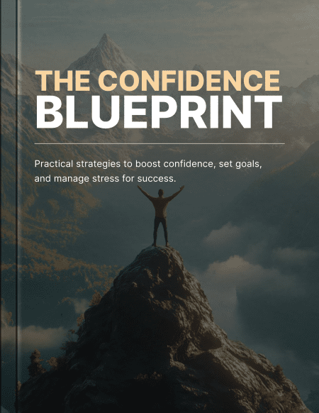 The Confidence Blueprint