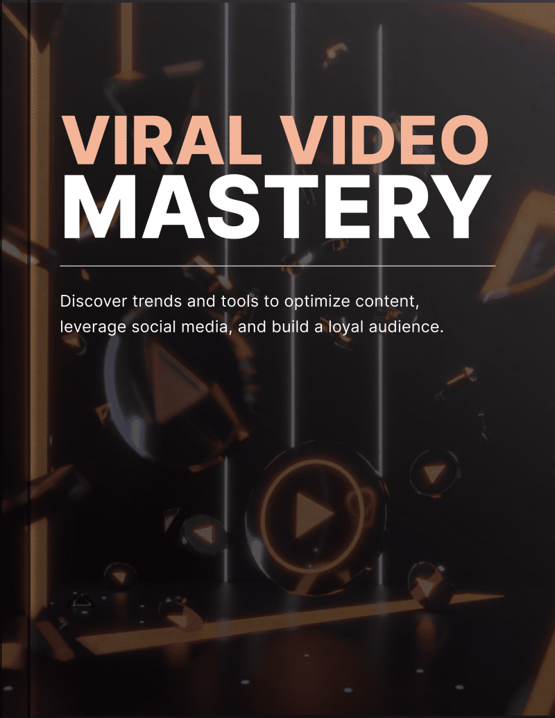Viral Video Mastery